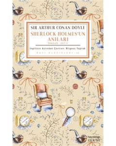 Sherlock Holmes'un Anıları (Öyküler - Cilt 2)