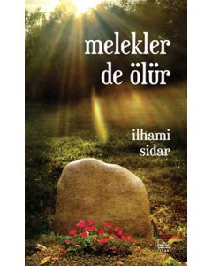 Melekler de Ölür