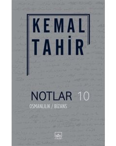 Notlar 10 - Osmanlılık / Bizans