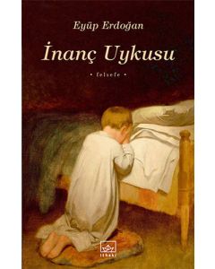 İnanç Uykusu