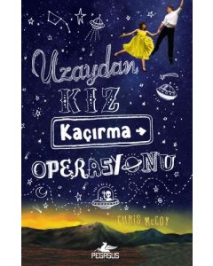 Uzaydan Kız Kaçırma Operasyonu