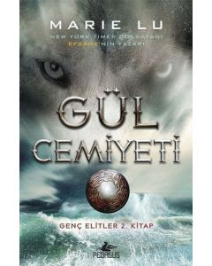 Gül Cemiyeti (Ciltli)