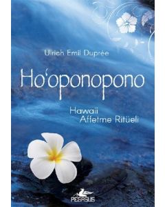 Hooponopono Hawaii: Affetme Ritüeli