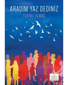 Aradım Yaz Dediniz