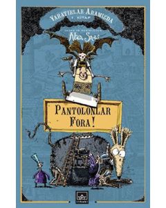 Pantolonlar Fora! 