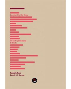 Çocuklar İçin Şiir Okulu - İdealist Eğitimcilerin El Kitabı