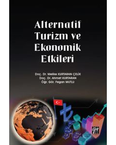Alternatif Turizm ve Ekonomik Etkileri