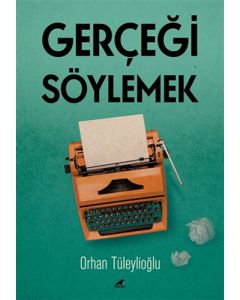 Gerçeği Söylemek