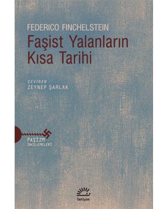 Faşist Yalanların Kısa Tarihi