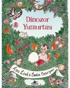 Dinozor Yumurtası (Ciltli)