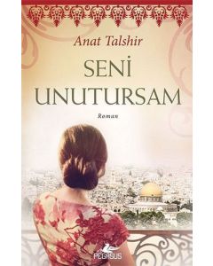 Seni Unutursam