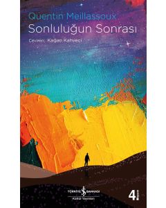 Sonluluğun Sonrası