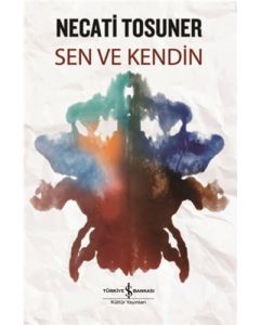 Sen ve Kendin