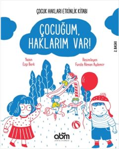Çocuğum Haklarım Var!