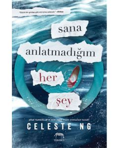 Sana Anlatmadığım Her Şey