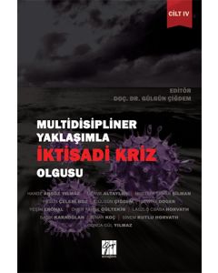 Multidisipliner Yaklaşımla İktisadi Kriz Olgusu