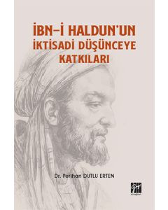 İbn-i Haldun'un İktisadi Düşünceye Katkıları