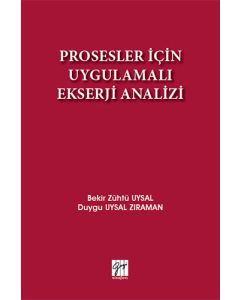 Prosesler İçin Uygulamalı Ekserji Analizi 