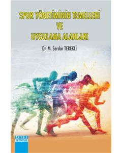 Spor Yönetiminin Temelleri ve Uygulama Alanları