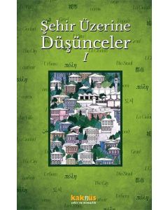 Şehir Üzerine Düşünceler 1