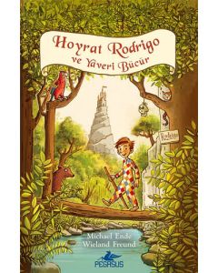 Hoyrat Rodrigo ve Yaveri Bücür