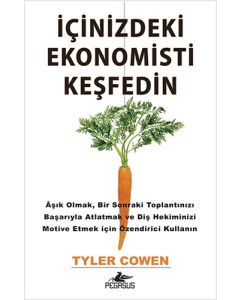İçinizdeki Ekonomisti Keşfedin