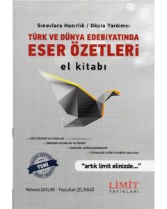 Limit Türk ve Dünya Edebiyatında Eser Özetleri El Kitabı
