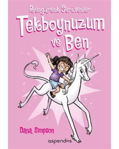 Rengarenk Serüvenler - Tekboynuzum ve Ben