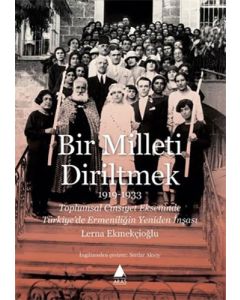 Bir Milleti Diriltmek 1919-1933