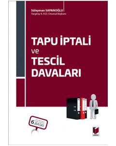 Tapu İptali ve Tescil Davaları