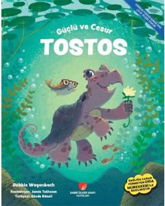 Güçlü ve Cesur Tostos
