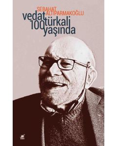 Vedat Türkali 100 Yaşında