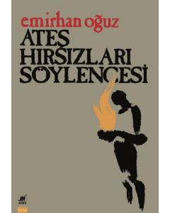 Ateş Hırsızları Söylencesi