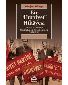 Bir "Hürriyet" Hikayesi