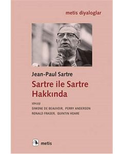 Sartre ile Sartre Hakkında