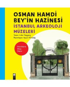 Osman Hamdi Bey’in Hazinesi