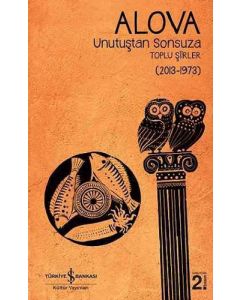 Unutuştan Sonsuza Toplu Şiirler (2013-1973)