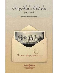 Oktay Akbal'a Mektuplar