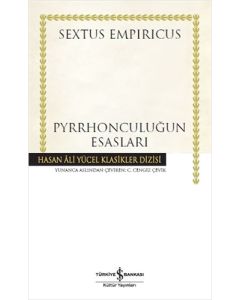 Pyrrhonculuğun Esasları (Ciltli)
