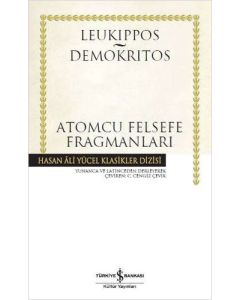 Atomcu Felsefe Fragmanları (Ciltli)