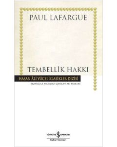 Tembellik Hakkı (Ciltli)