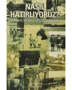 Nasıl Hatırlıyoruz?