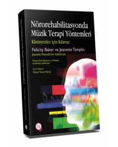 Nörorehabilitasyonda Müzik Terapi Yöntemleri
