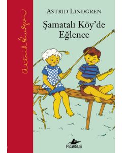 Şamatalı Köy'de Eğlence (Ciltli)