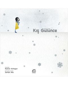 Kış Gülünce