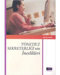 Yönetici Sekreterliğinin İncelikleri