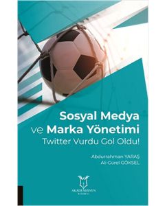 Sosyal Medya ve Marka Yönetimi