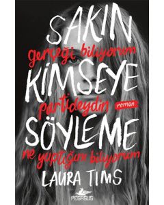Sakın Kimseye Söyleme