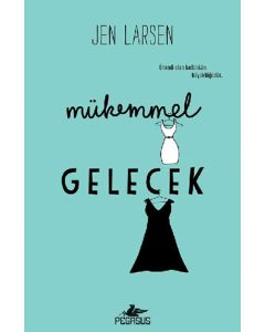 Mükemmel Gelecek