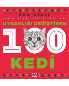Uygarlığı Değiştiren 100 Kedi